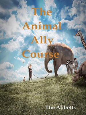 cover image of The Animal Ally Course